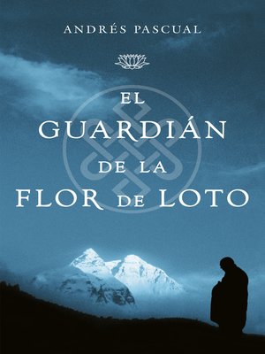 cover image of El guardián de la flor de loto